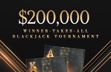 $200,000 Blackjack Tournament